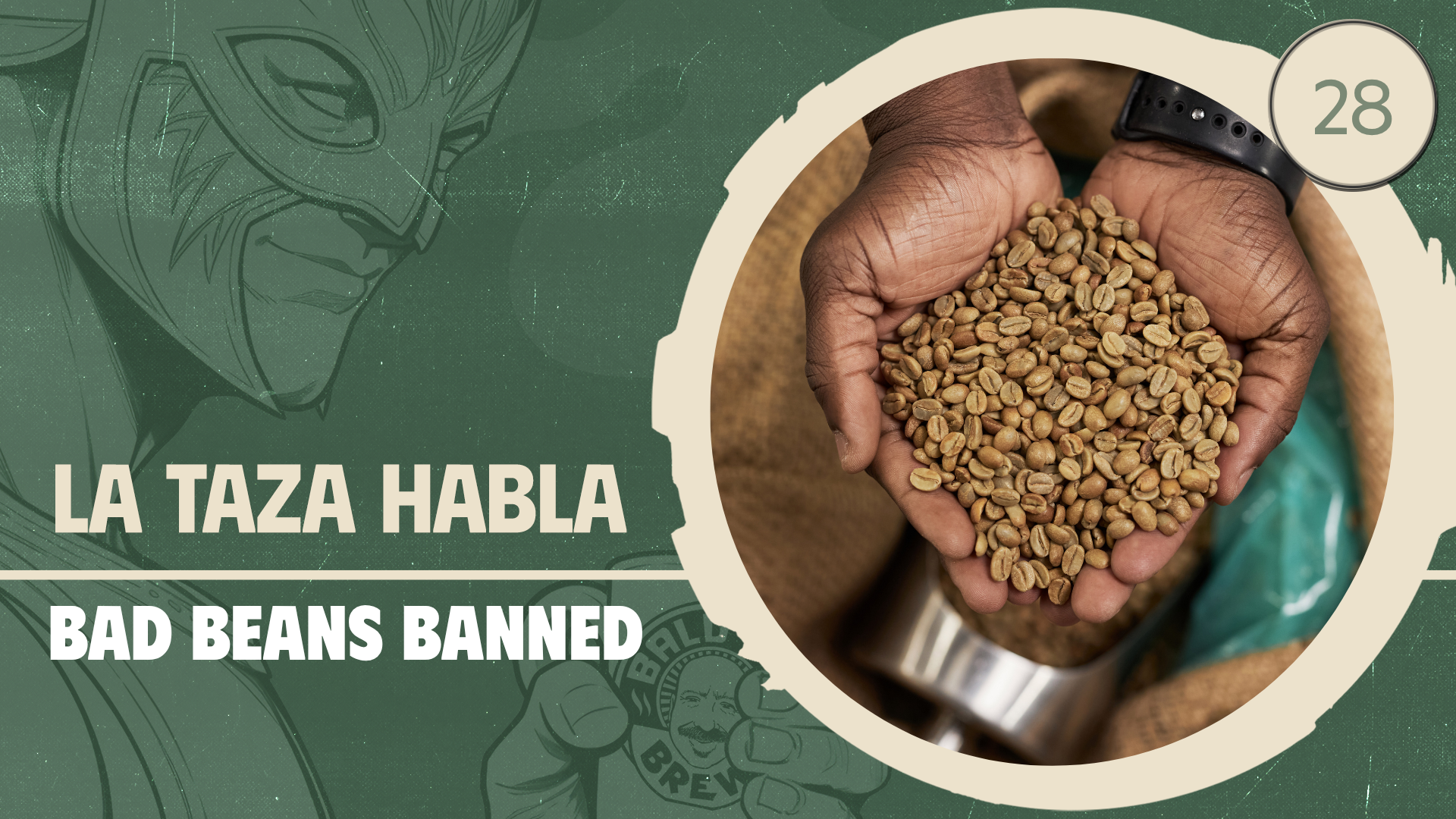 EP 1: Costa Rica - The Country That Banned Bad Beans