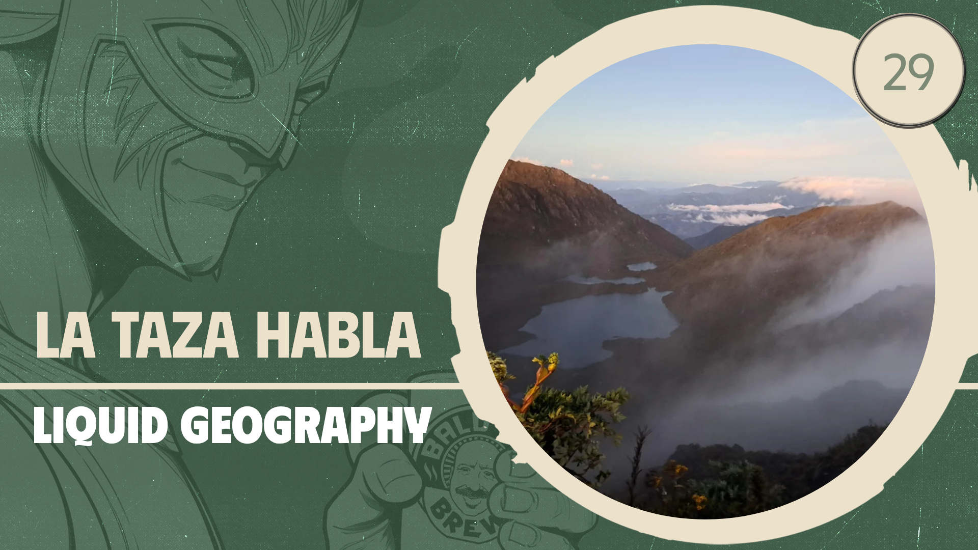 EP 2: Liquid Geography: Costa Rica’s Coffee in the Clouds